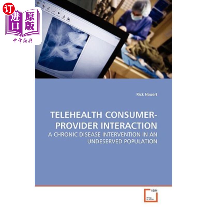 海外直订医药图书Telehealth Consumer-Provider Interaction 远程医疗消费者-提供者交互