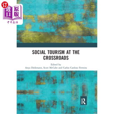 海外直订Social Tourism at the Crossroads 十字路口的社会旅游