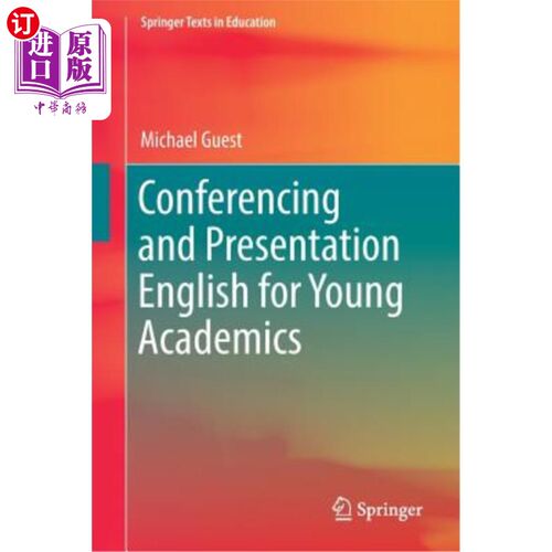 海外直订Conferencing and Presentation English for Young Academics 面向年轻学者的英语会议和演示