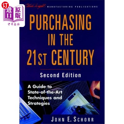 海外直订Purchasing in the 21st Century - A Guide to Stat... 21世纪的采购——最新技术和策略指南2