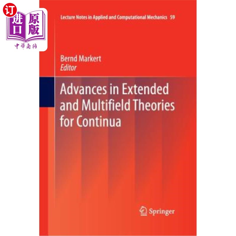 海外直订Advances in Extended and Multifield Theories for Continua 连续性的扩展和多场理论进展