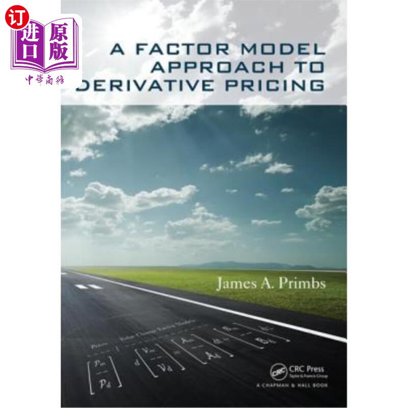 海外直订A Factor Model Approach to Derivative Pricing 衍生产品定价的因子模型方法