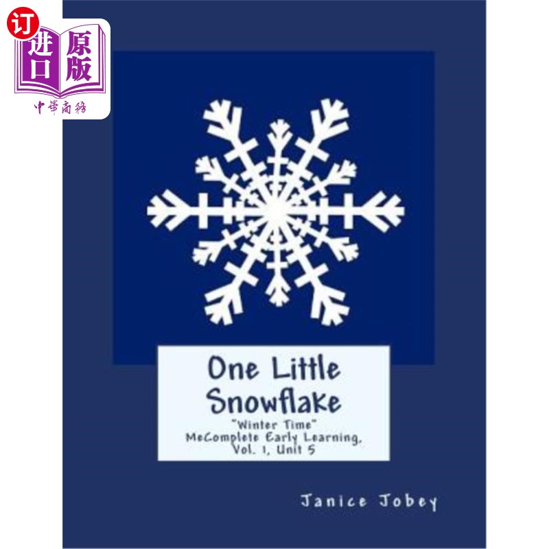 海外直订One Little Snowflake: MeComplete Early Learning Program, Vol.1, Unit 5 《小小雪花:MeComplete早期学习计划》