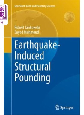 海外直订Earthquake-Induced Structural Pounding 地震引起的结构碰撞