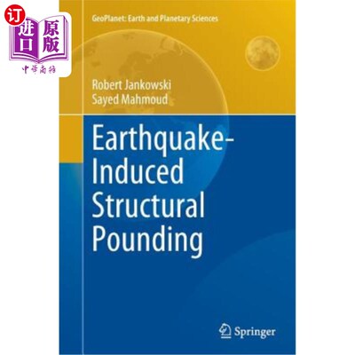 海外直订Earthquake-Induced Structural Pounding 地震引起的结构碰撞