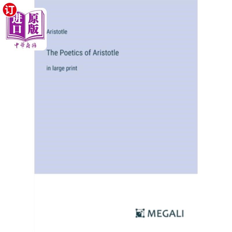 海外直订The Poetics of Aristotle: in large print 《亚里士多德诗学》：大号印刷版