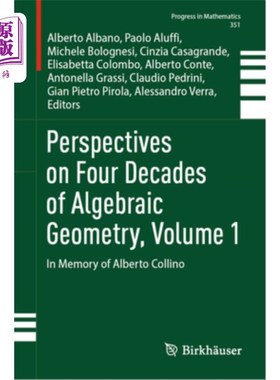 海外直订Perspectives on Four Decades of Algebraic Geometry, Volume 1: In Memory of Alber 透视代数几何的四十年，卷1