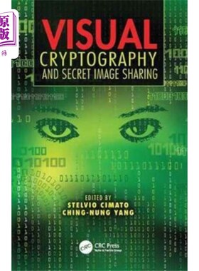 海外直订Visual Cryptography and Secret Image Sharing 视觉密码学和秘密图像共享