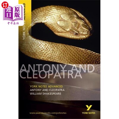 海外直订Antony and Cleopatra: York Notes Advanced 安东尼和克利奥帕特拉：约克笔记