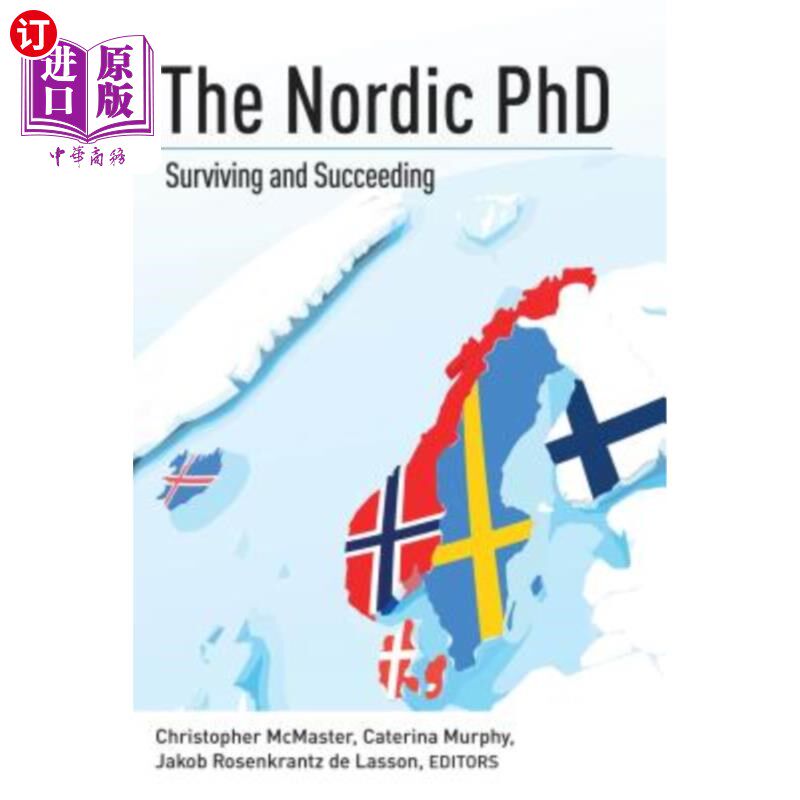 海外直订The Nordic PhD: Surviving and Succeeding 北欧博士：生存与成功