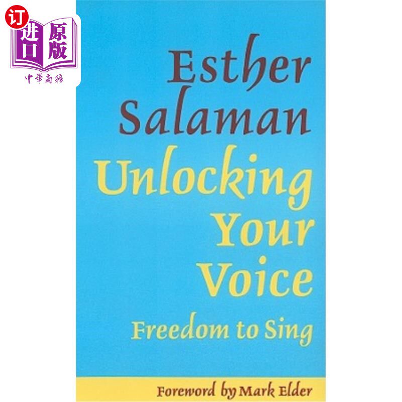 海外直订Unlocking Your Voice: Freedom to Sing 释放你的声音：歌唱的自由