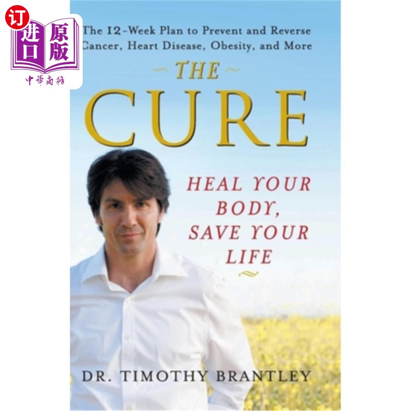 海外直订医药图书The Cure: Heal Your Body, Save Your Life 治疗方法:治愈你的身体,拯救你的生命