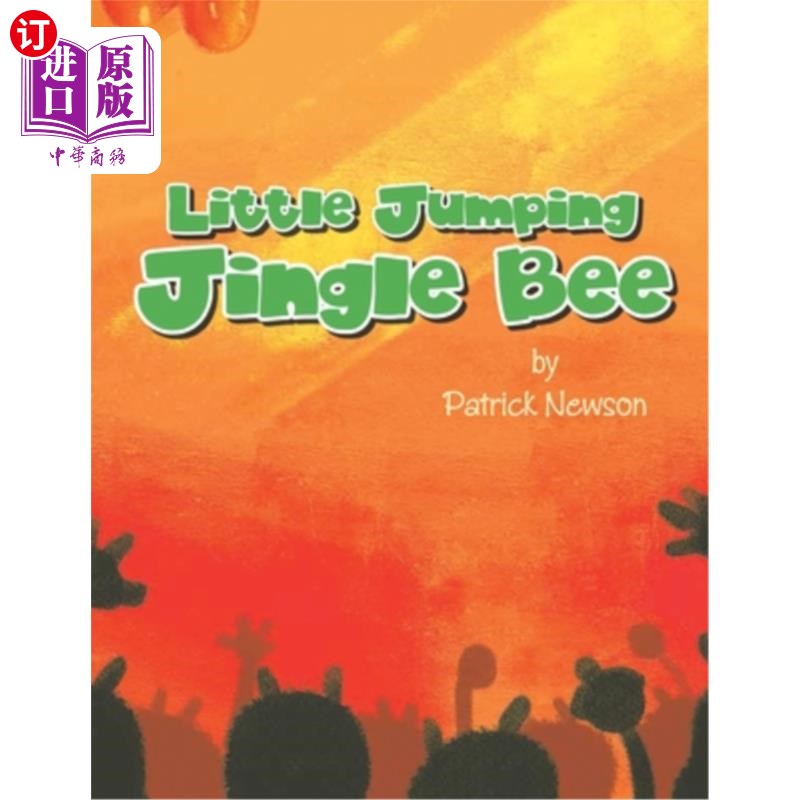 海外直订Little Jumping Jingle Bee 蹦蹦跳跳的小蜜蜂