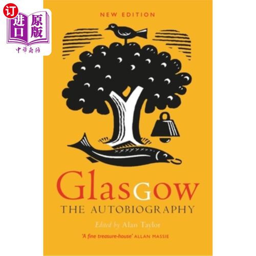 海外直订Glasgow: The Autobiography 格拉斯哥:自传