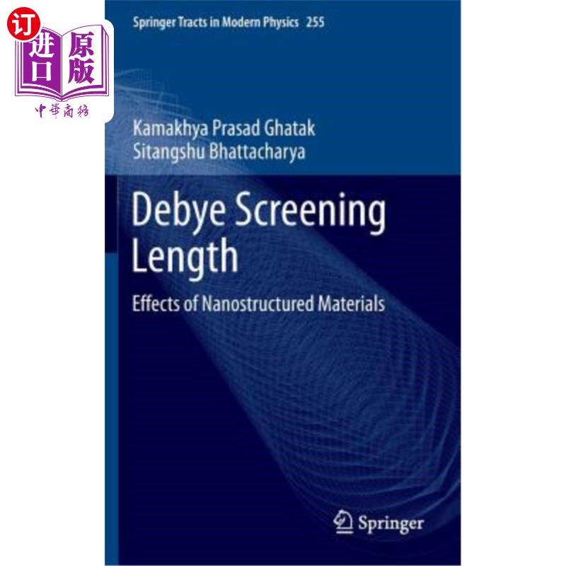 海外直订Debye Screening Length: Effects of Nanostructured Materials 德拜筛选长度:纳米结构材料的影响
