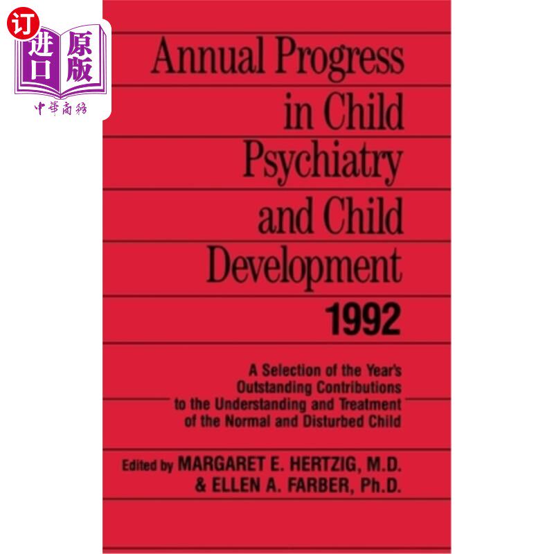 海外直订医药图书Annual Progress in Child Psychiatry and Child Development 1992 1992年儿童精神病学和儿童发展的年度进