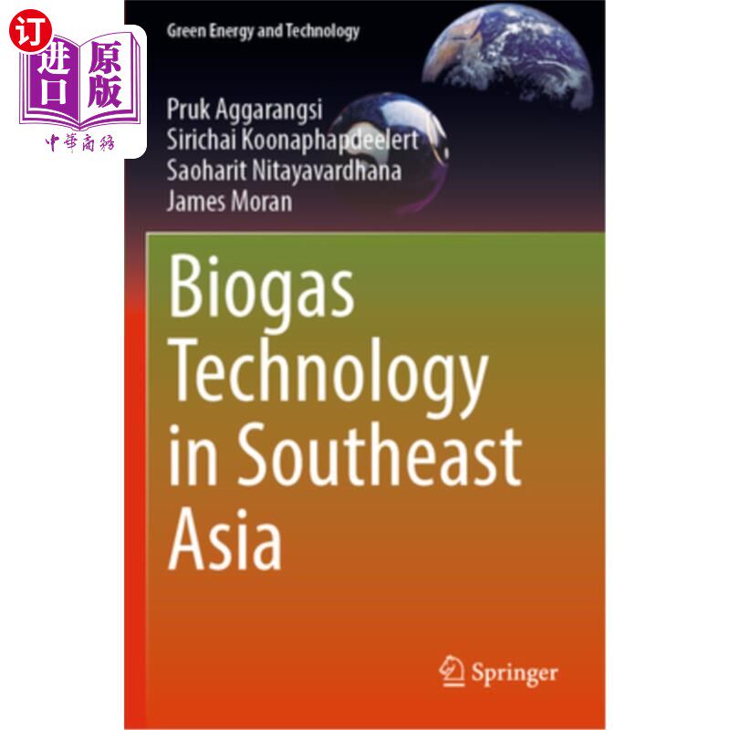 海外直订Biogas Technology in Southeast Asia 东南亚的沼气技术