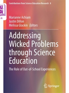 海外直订Addressing Wicked Problems through Science Educa... 通过科学教育解决邪恶问题