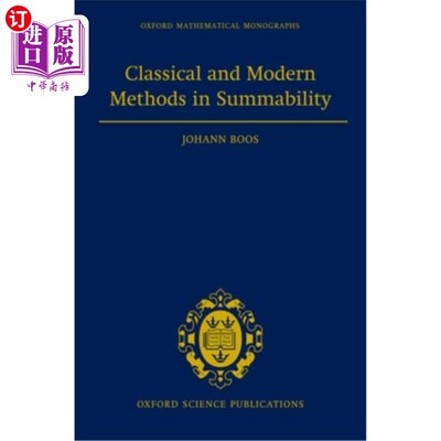 海外直订Classical and Modern Methods in Summability 求和的经典和现代方法