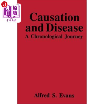 海外直订Causation and Disease: A Chronological Journey 因果与疾病：按时间顺序的旅程
