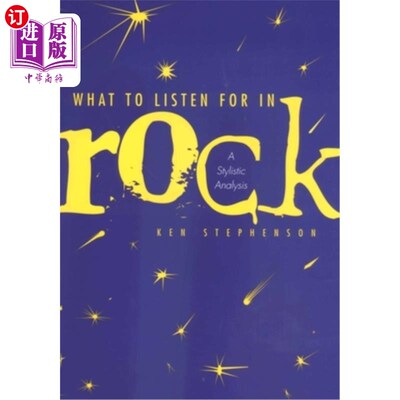 海外直订What to Listen for in Rock: A Stylistic Analysis 在摇滚中要听什么:风格分析