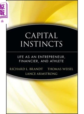预售 资本直觉 作为企业家 金融家与运动员的生活 英文原版 Capital Instincts Richard Brandt【中商原版】
