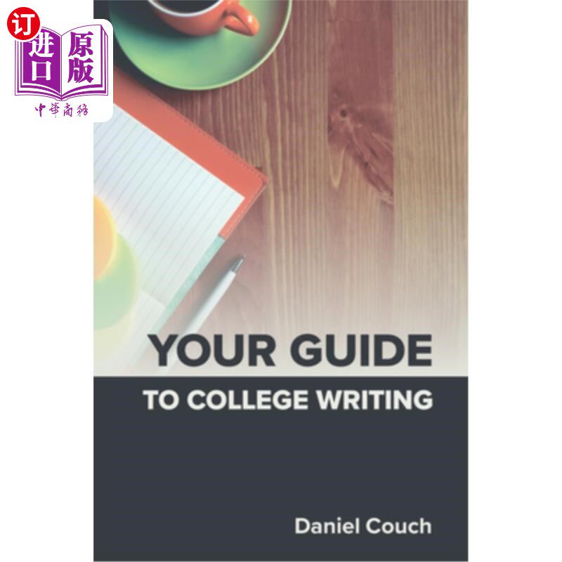 海外直订Your Guide to College Writing 大学写作指南