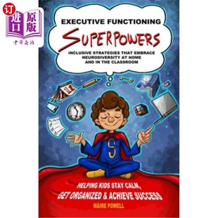 Embrace 在家庭和 Superpowers 超能力 执行功能 Neurodivers That Strategies Inclusive Functioning 海外直订Executive