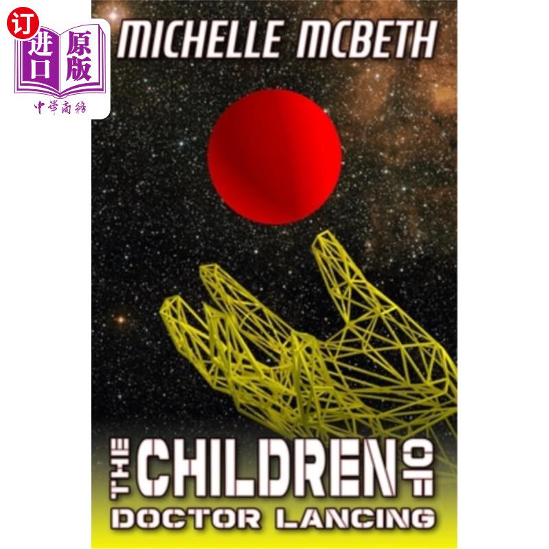 海外直订The Children of Doctor Lancing 兰钦医生的孩子们