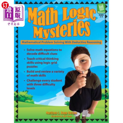 海外直订Math Logic Mysteries: Mathematical Problem Solving with Deductive Reasoning (Gra 数学逻辑之谜:运用演绎推理