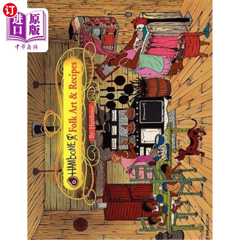 海外直订Hambone Folk Art & Recipes 火腿骨民间艺术与食谱