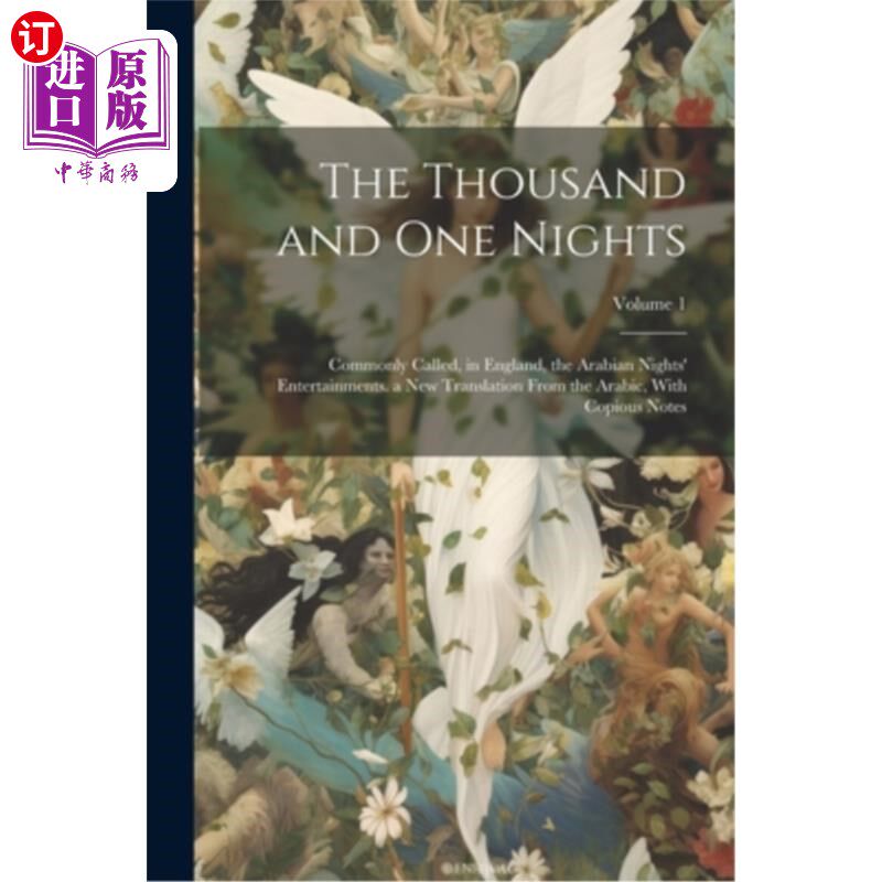 海外直订The Thousand and One Nights: Commonly Called, in England, the Arabian Nights' En 一千零一夜：在英国通常被称