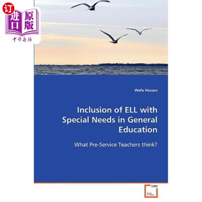 海外直订Inclusion of Ell with Special Needs in General Education 将有特殊需要的Ell纳入普通教育