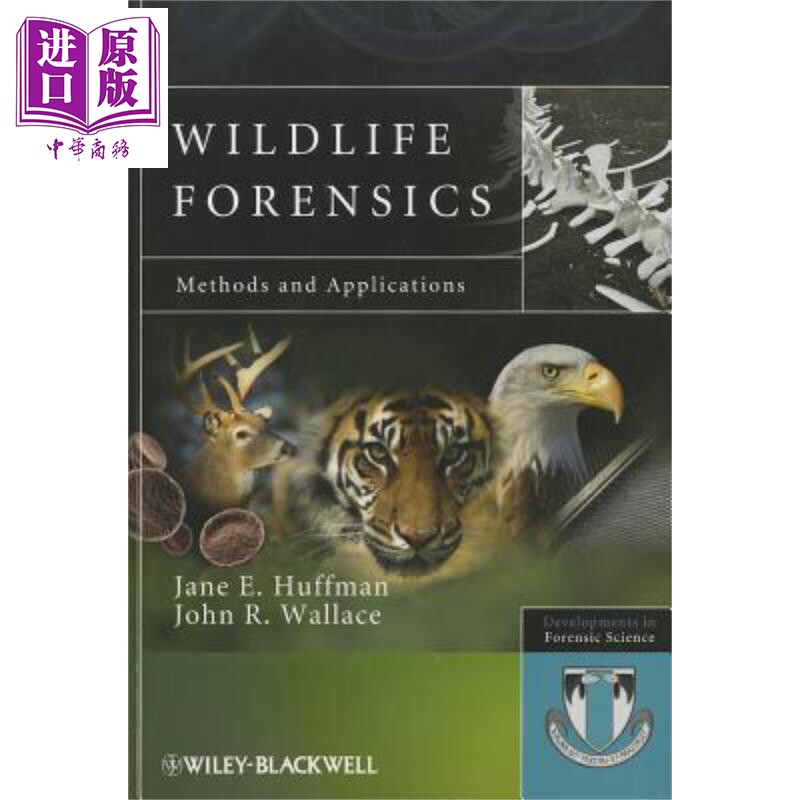 现货 野生动物取证 方法与应用 Wildlife Forensics Jane E Huffman 英文原【中商原版】