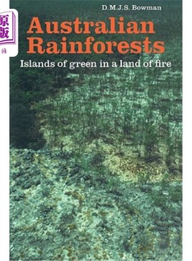 海外直订Australian Rainforests: Islands of Green in a Land of Fire 澳大利亚雨林：火地中的绿色岛屿