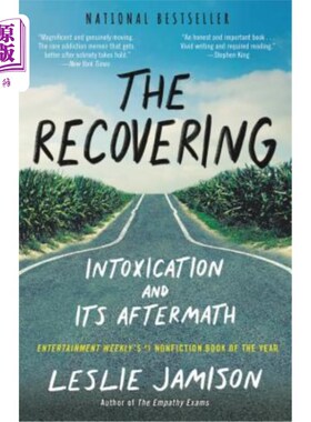 海外直订医药图书The Recovering: Intoxication and Its Aftermath 康复:中毒及其后果