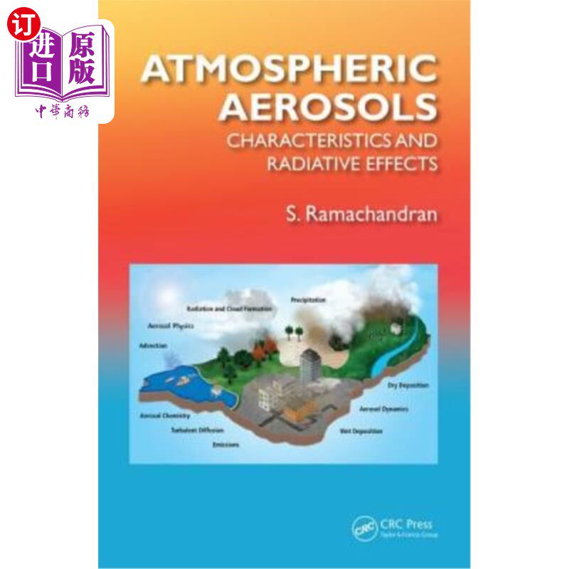 海外直订Atmospheric Aerosols: Characteristics and Radiative Effects 大气气溶胶:特性和辐射效应
