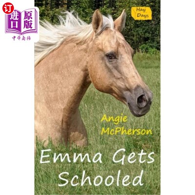 海外直订Emma Gets Schooled: Book Two