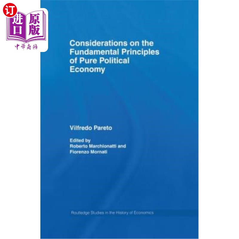 海外直订Considerations on the Fundamental Principles of Pure Political Economy 关于纯政治经济学基本原理的思考