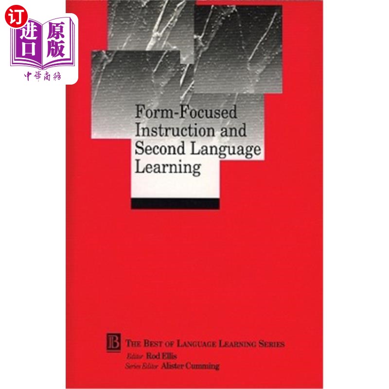 海外直订Form-Focused Instruction and Second Language Learning: Language Learning Monogra 以形式为中心的教学与第二语言学