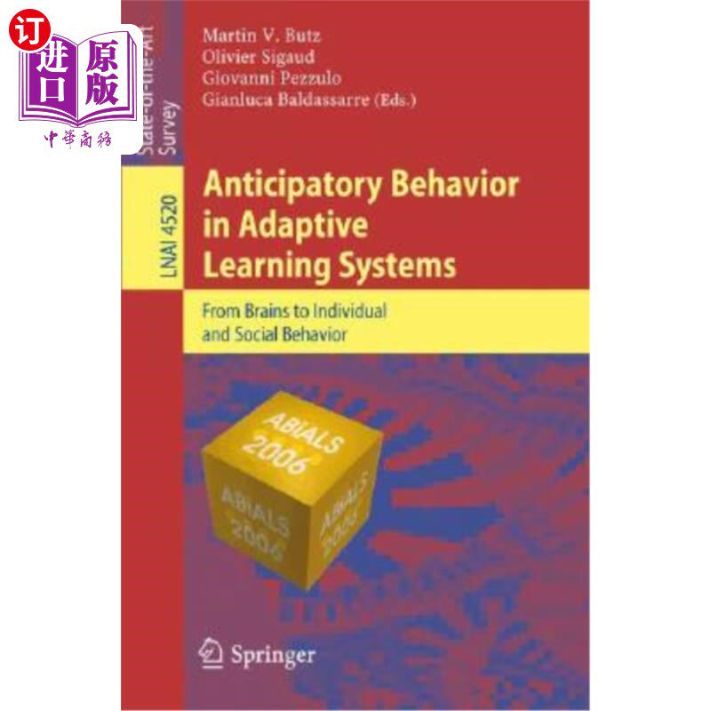 海外直订Anticipatory Behavior in Adaptive Learning Systems: From Brains to Individual an 适应性学习系统中的预期行为