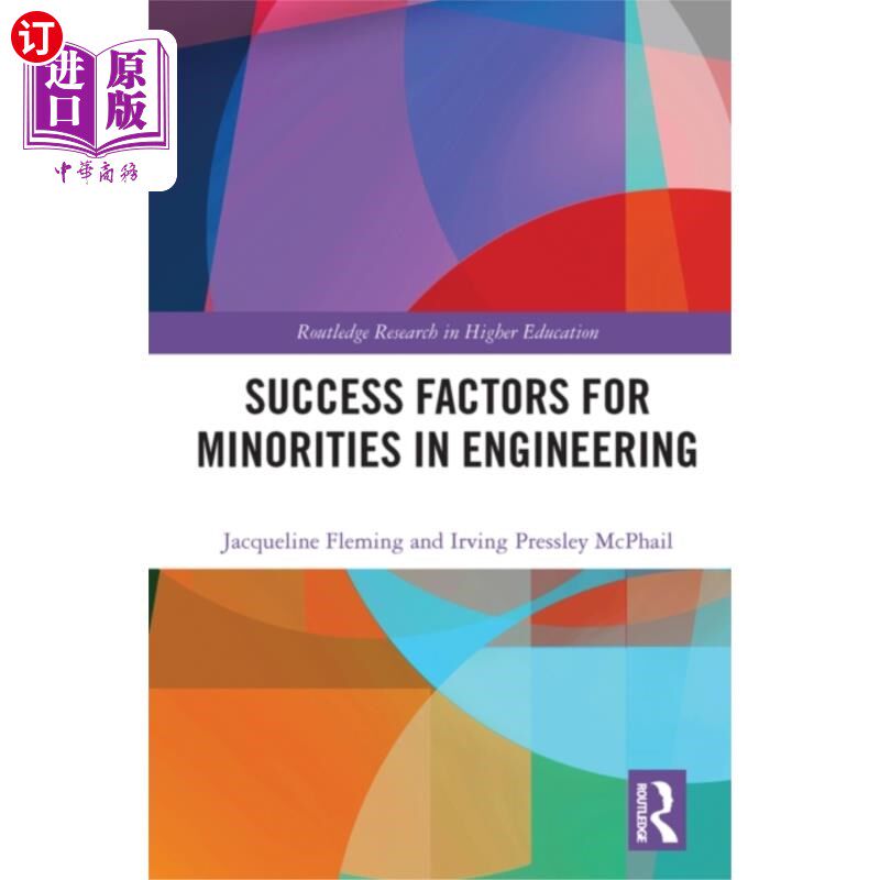 海外直订Success Factors for Minorities in Engineering 少数族裔在工程领域的成功因素