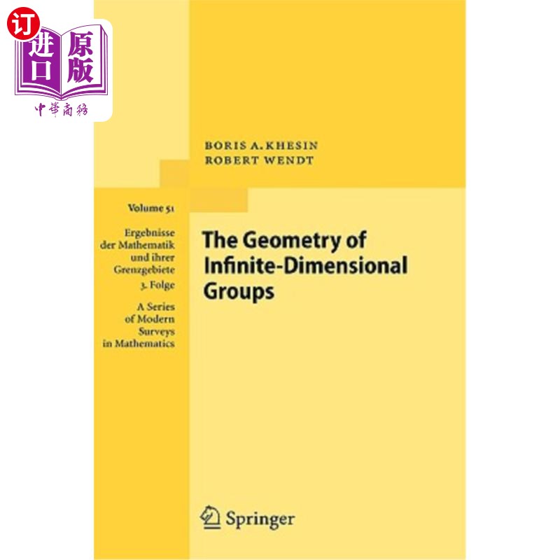 海外直订The Geometry of Infinite-Dimensional Groups 无穷维群的几何