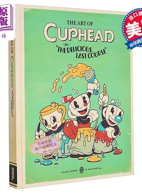 茶杯头设定集 美味后一道菜 The Art of Cuphead The Delicious Last Course 英文原版 Studio Mdhr【中商原版】