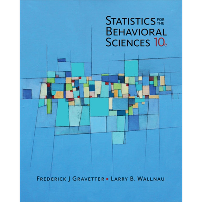 现货 行为科学的统计学 第10版 Statistics for The Behavioral Sciences 英文原版 Frederick Gravetter【中商原版】