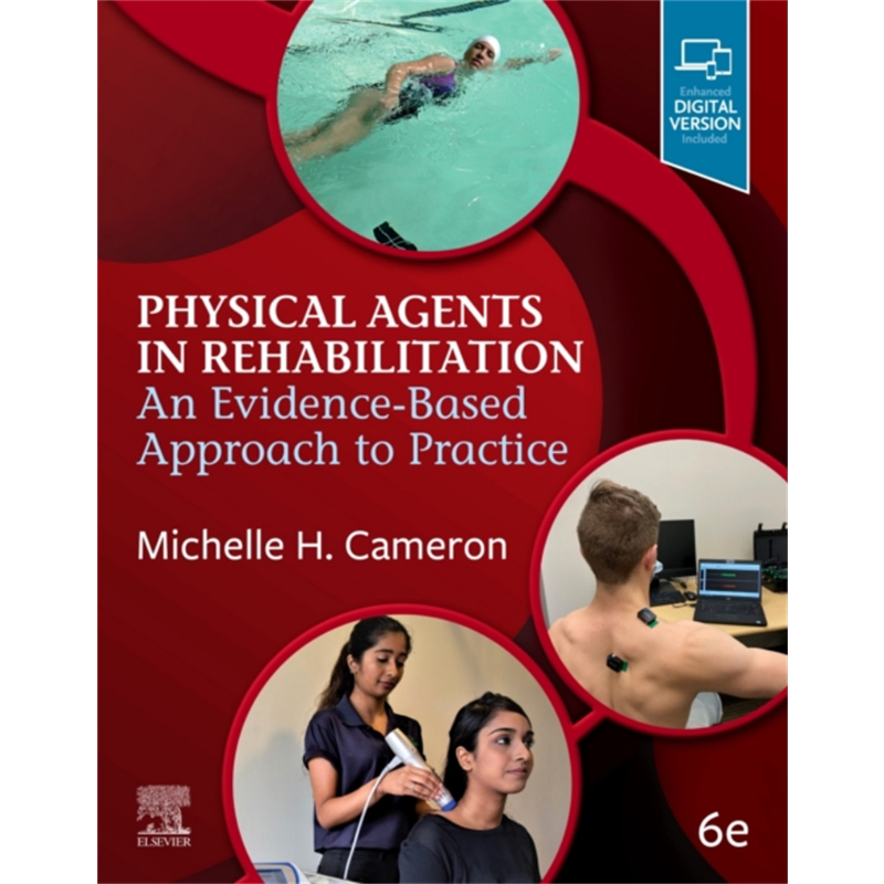现货 康复中的物理因素 第6版 Physical Agents in Rehabilitation 英文原版 Michelle Cameron 医学 保健 百科【中商原版】