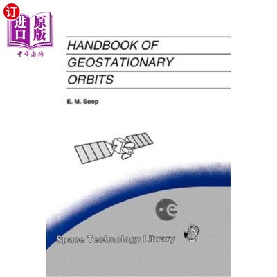 海外直订Handbook of Geostationary Orbits 地球静止轨道手册