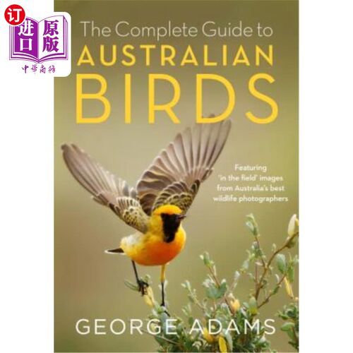 海外直订Complete Guide to Australian Birds 澳大利亚鸟类完整指南