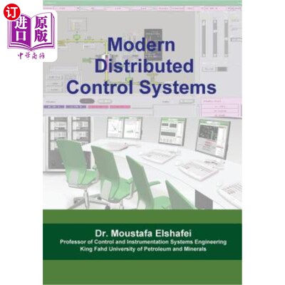 海外直订Modern Distributed Control Systems: A comprehensive coverage of DCS technologies 现代分布式控制系统：对分布