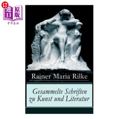 海外直订德语 Gesammelte Schriften zu Kunst und Literatur: Briefe an einen jungen Dichter + He 艺术品和文学系列:致年